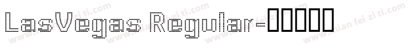 LasVegas Regular字体转换
